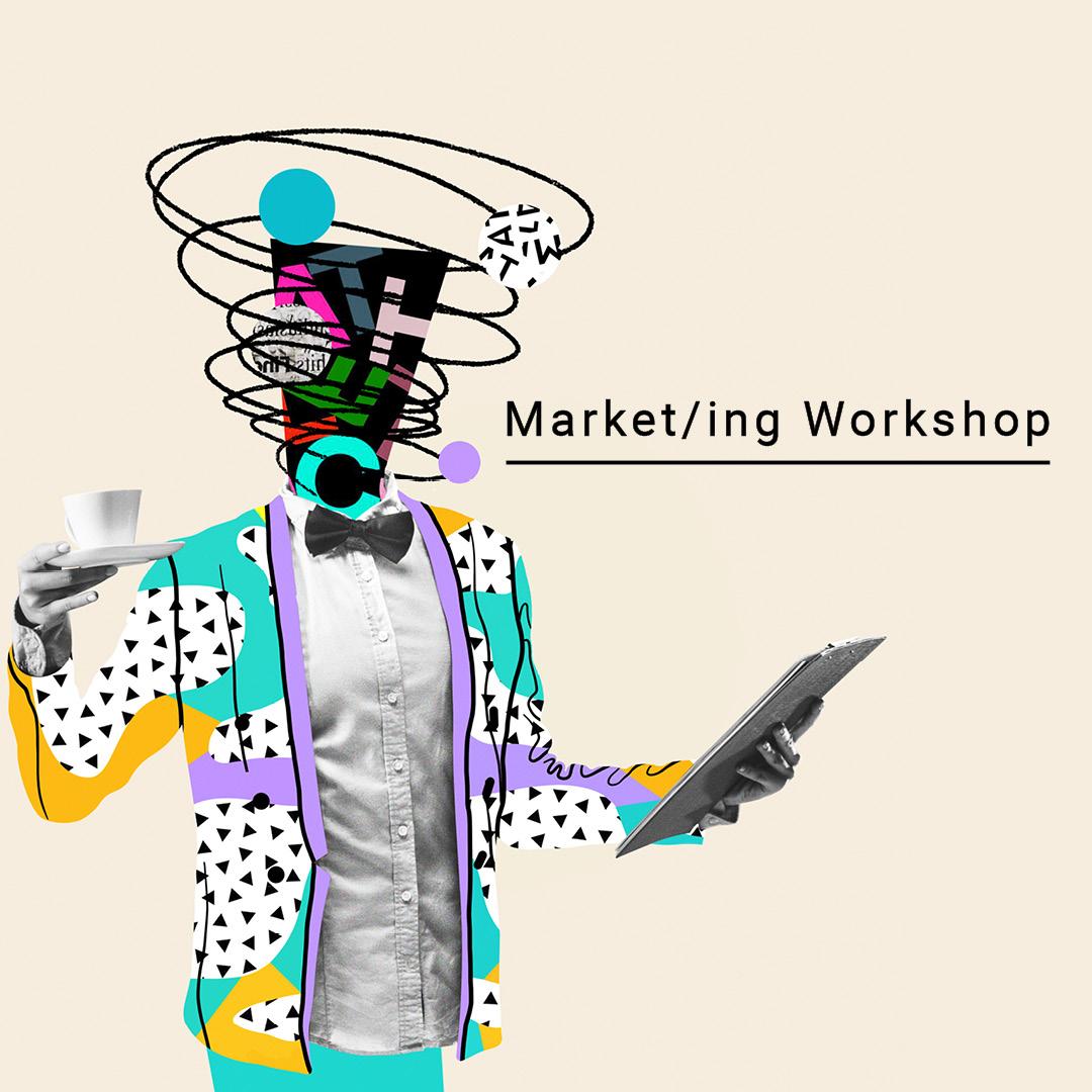 Market/ing Workshop #4