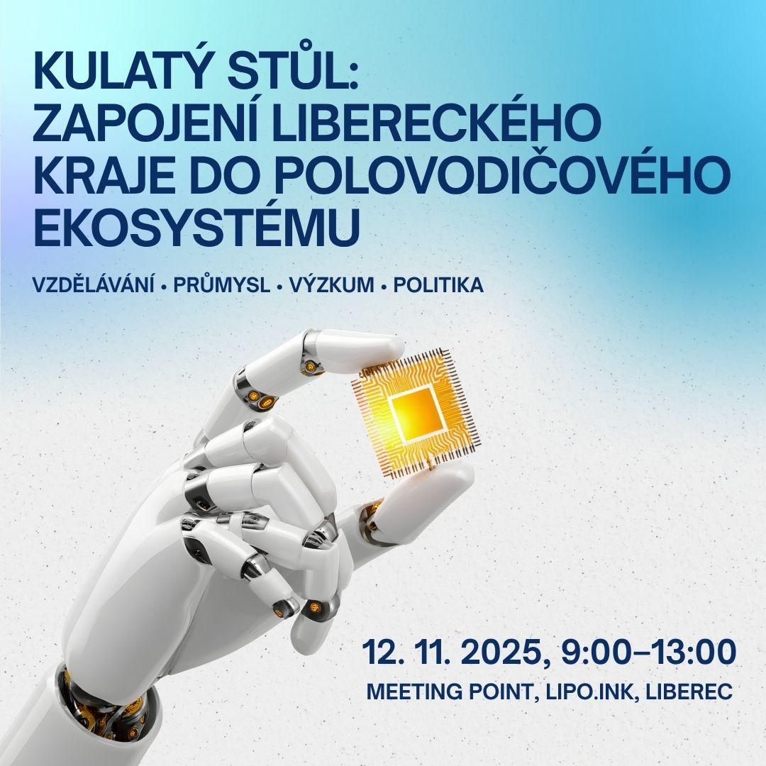 Kulatý stůl: Jak se může Liberecký kraj zapojit do polovodičového ekosystému